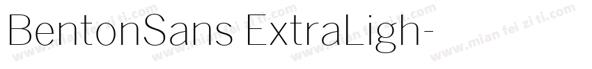 BentonSans ExtraLigh字体转换